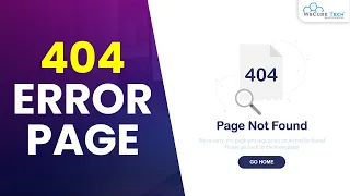 404 ERROR: What is 404 Error Page & How to Fix It? - SEO Tutorial
