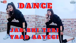 Song - Jab Bhi Teri Yaad Aayegi Dance Cover By Tamanna Dhakad