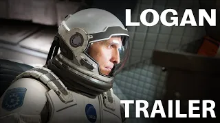 Interstellar Trailer (Logan Style)