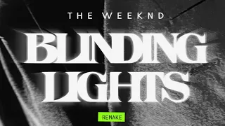 The Weeknd - Blinding Lights (IAMM Remake)