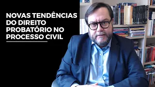 Direito Probatório no Processo Civil - Masterclass com William Santos Ferreira - Advogado