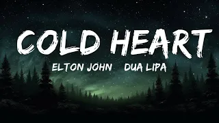 Elton John & Dua Lipa - Cold Heart (PNAU Remix)  | 25mins Best Music