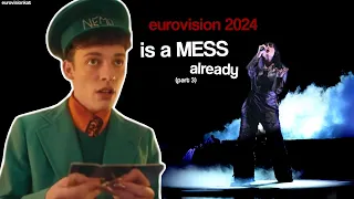 Eurovision 2024 Is A MESS Already (Part 3) | Eurovision 2024 Crack
