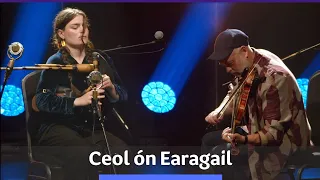 Ceol ón Earagail - Clár 2 | 25/2 | Dé Domhnaigh 21:30 | TG4