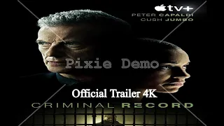 Criminal Record | Official Trailer 4K | Series Trailer 2024 | Apple TV+