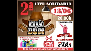 Grupo Modão du Bom 2ª Live Solidária 13/06/2020 as 20 horas