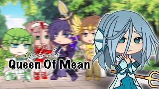 Queen Of Mean // Gacha Club // Tenshi_remon_