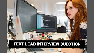 Test lead interview question - software testing interview questions