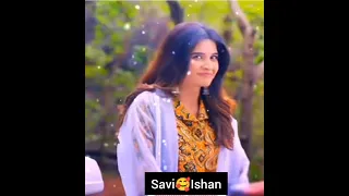 Ghkkpm serial ❤savi ishan video❤ #savi #ishan #ghkkpm #lovestatus   #shaktiarora #bhavikasharma 🥰😍💖💞