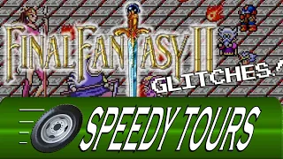 Final Fantasy IV SNES, Glitches Showcase - Speedy Tours | RPG Tour Guide