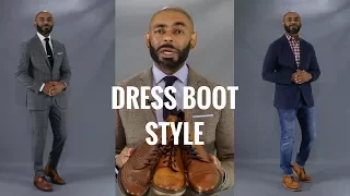 How To Style Men's Dress Boots/How To Wear Men's Dress Boots