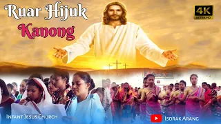 Ruar Hijuk kanong//New Santali Christian Song 2022//Infant Jesus Church//Isorak Arang