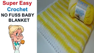 Easiest Crochet Baby Blanket Ever "NO FUSS BABY Blanket" Tutorial  #LIONBRAND