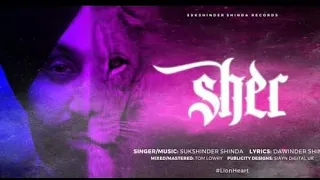 SHER Sukshinder Shinda (Official video)  Now Punjabi Song 2021