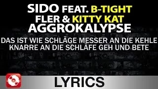 SIDO FEAT. B-TIGHT, FLER, KITTY KAT - AGGROKALYPSE AGGROTV LYRICS KARAOKE (OFFICIAL HD VERSION)