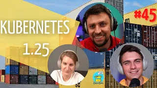 Kubernetes, Kubernetes, Kubernetes! Обзор версии 1.25, а также тренды в Cloud and DevOps