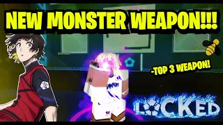 Monster Weapon Is AMAZING (Locked)