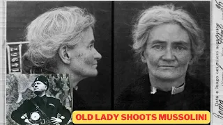 MUSSOLINI SHOT BY LITTLE OLD LADY | IRISH TRUE CRIME |