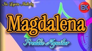 Magdalena (Freddie Aguilar) #nocopyright #karaokeversion