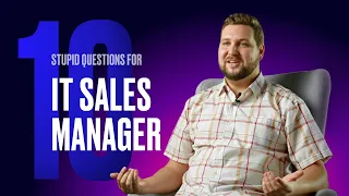 10 questions to ask an IT Sales Manager