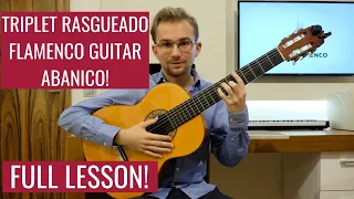 Triplet Rasgueado Lesson - How to play ABANICO? EASY Flamenco Guitar Lesson for Beginners