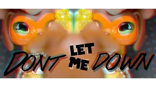 LPS MV: Don't Let Me Down