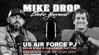 Air Force PJ Jason Sweet - Part Two | Mike Ritland Podcast Episode 149