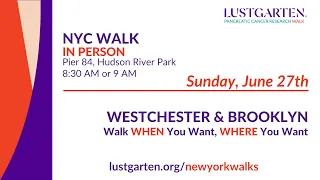 NYC, Brooklyn & Westchester Walks Kickoff Webinar