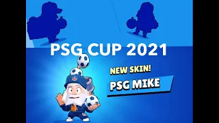 【Brawl Stars】PSG cup 2021