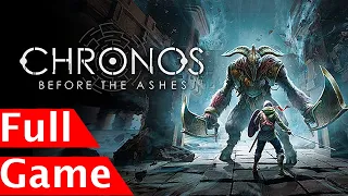 Chronos: Before the Ashes - Full Game Walkthrough