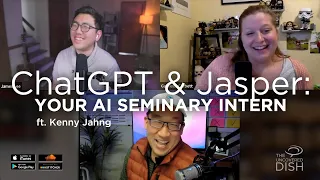 ChatGPT & AI Part 2: Making the Most of Your AI Seminary Intern ft. Kenny Jahng | Ep. 402