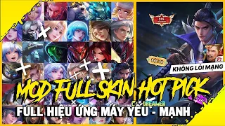 Mod Full Skin Hot Pick Ver6 (iOS+Android) Mùa 2 2023 Liên Quân Mobile -P MOD LQ Sau Update 18/5