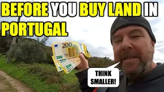 Before You Buy Land In Portugal