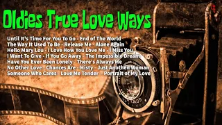 Love Songs and Memories - Oldies....Song of My Life