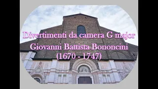 Divertimenti da camera G major by Giovanni Battista Bononcini