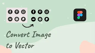 Converting Images to Vector On Figma | Image Tracer