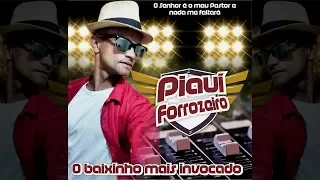 Piauí Forrozeiro - Ao Vivo (Novembro 2018)