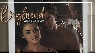 jason & aria- boyfriend {pretty little liars}