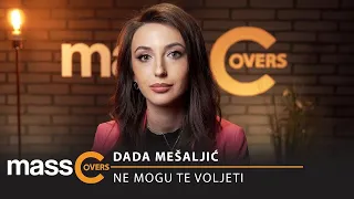 DADA MESALJIC - NE MOGU TE VOLJETI (COVER)