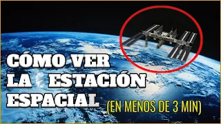 Como ver la ESTACIÓN ESPACIAL INTERNACIONAL (ISS) DESDE TU CELULAR!🚀🌏