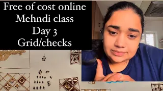 Free of cost online Mehndi class / Day 3/ Grid n checks / @jinals_mehndi  #freeofcost #mehndi ndi