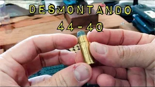 Desmontando a munição original de 44-40