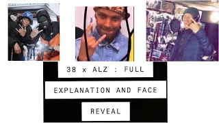 38 x ALZ : FULL EXPLANATION & FACE REVEAL