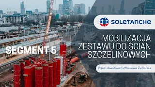 Przebudowa Dworca Warszawa Zachodnia - ściany szczelinowe