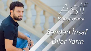 Asif Meherremov - Senden İnsaf Diler Yarın ( Cover )