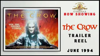 UK Cinema Trailer Reel - THE CROW (1994)
