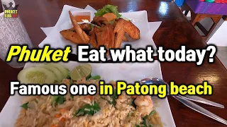 Phuket Thailand eat where?  No.6 Restaurants Patong beach
