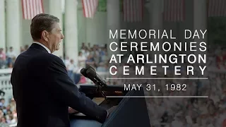 President Reagan's Remarks at Memorial Day Ceremonies at Arlington Cemetery, Virginia - May 31, 1982