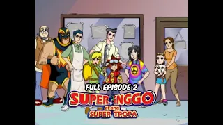 Super Inggo at ang Super Tropa Full Episode 2 | YeY Superview