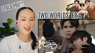 Two Worlds โลกสองใบ ใจดวงเดียว EP.4 REACTION | PATREON Highlight